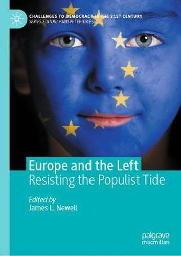 Cover image for Europe and the Left: Resisting the Populist Tide