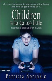 Cover image for Children Who Do Too Little