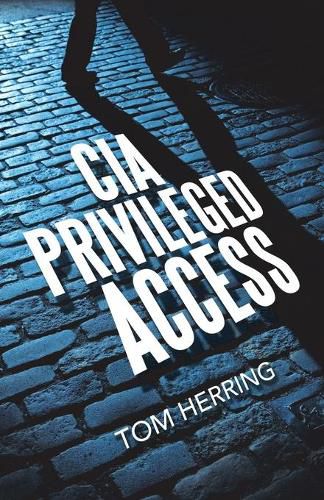 Cover image for Cia Privileged Access