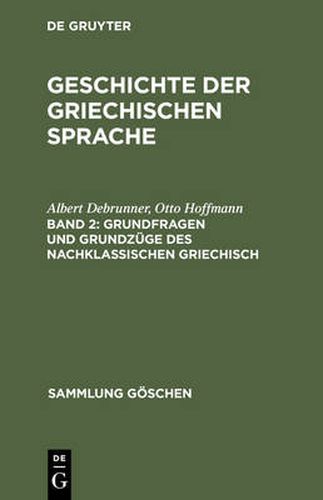 Cover image for Grundfragen Und Grundzuge Des Nachklassischen Griechisch