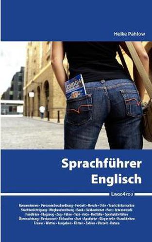 Cover image for Lingo4you Sprachfuhrer Englisch: Nutzliche Vokabeln und Redewendungen fur den Urlaub