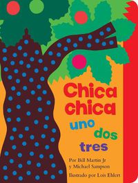 Cover image for Chica chica uno dos tres (Chicka Chicka 1 2 3)