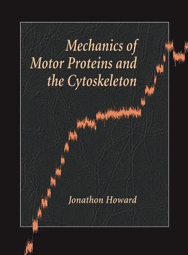 Cover image for Mechanics of Motor Proteins and the Cytoskeleton