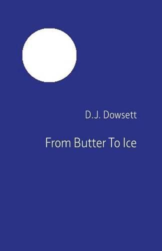 Cover image for From Butter To Ice