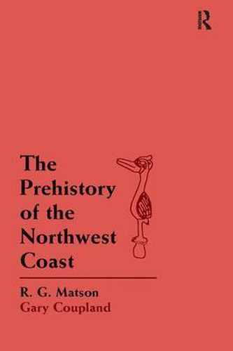 Cover image for The Prehistory of the Northwest Coast