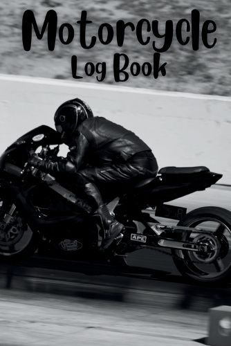 Cover image for Motorcycle Log Book