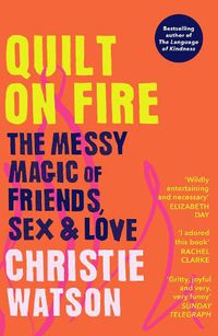 Cover image for Quilt on Fire: The Messy Magic of Midlife