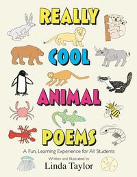 Cover image for Really Cool Animal Poems: A Fun, Learning Experience for All Students