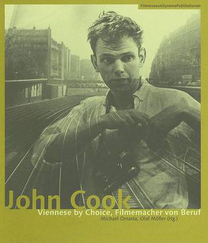 Cover image for John Cook - Viennese by Choice, Filmemacher von Beruf