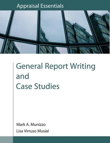 General Report Writing and Case Studies