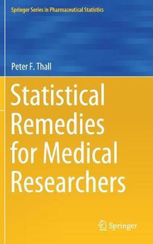 Cover image for Statistical Remedies for Medical Researchers