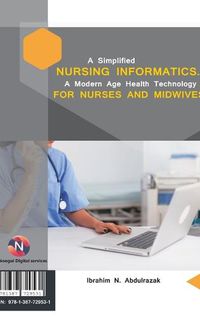 Cover image for A Simplified Nursing Informatics.