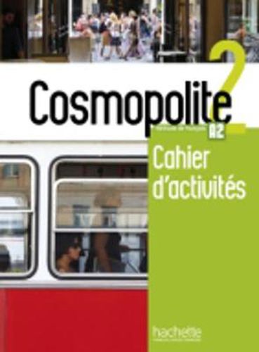 Cover image for Cosmopolite: Cahier d'activites 2 + CD-audio