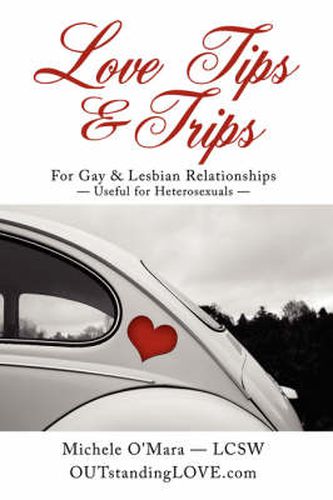 Cover image for Love Tips & Trips for Gay & Lesbian Relationships