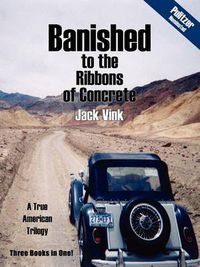 Cover image for Banished to the Ribbons of Concrete