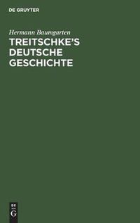 Cover image for Treitschke's Deutsche Geschichte