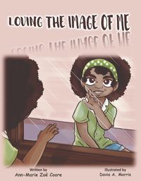 Cover image for Loving The Image Of Me