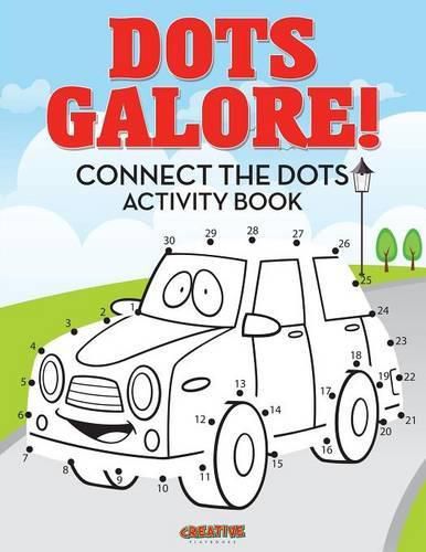 Cover image for Dots Galore! Connect the Dots Activity Book