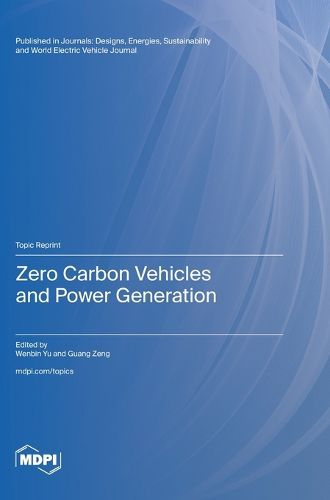 Cover image for Zero Carbon Vehicles and Power Generation