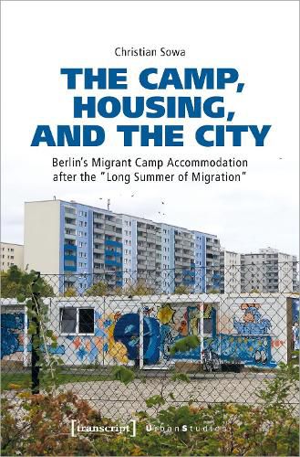 Cover image for The Camp, Housing, and the City