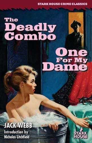 Cover image for The Deadly Combo / One for My Dame