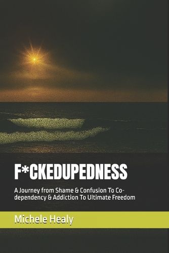 Cover image for F*ckedupedness