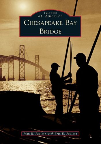Cover image for Chesapeake Bay Bridge