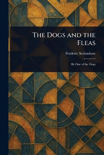 Cover image for The Dogs and the Fleas