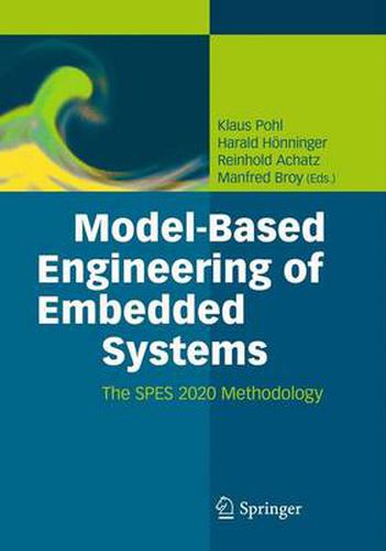 Cover image for Model-Based Engineering of Embedded Systems: The SPES 2020 Methodology