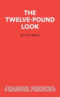 Cover image for Twelve Pound Look: Play