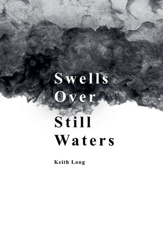 Cover image for Swells Over Still Waters
