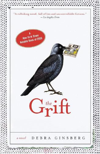 Cover image for The Grift: A Novel