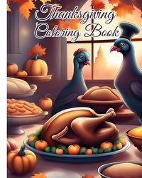 Cover image for Thanksgiving Coloring Book For Teens