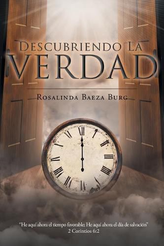 Cover image for Descubriendo La Verdad