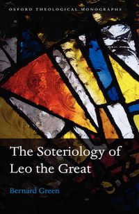 Cover image for The Soteriology of Leo the Great