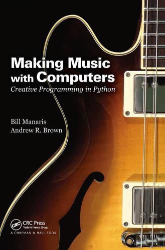 Cover image for Making Music with Computers: Creative Programming in Python