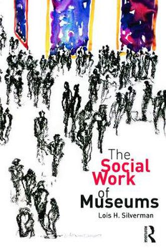 Cover image for The Social Work of Museums