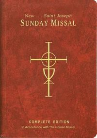 Cover image for St. Joseph Sunday Missal: Complete Edition in Accordance with the Roman Missal