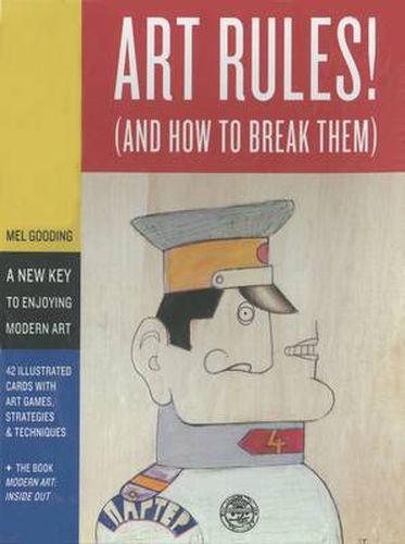 Art Rules!: (And How to Break Them)