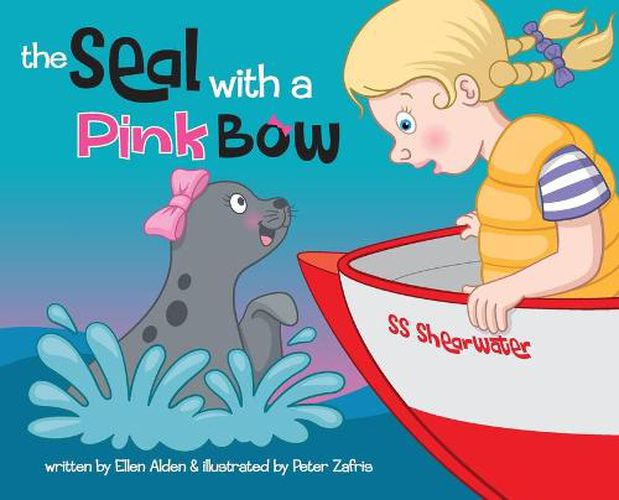 Cover image for The Seal with a Pink Bow: A picture book for young kids to explore their imagination