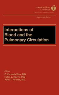 Cover image for Interactions of Blood and the Pulmonary Circulations