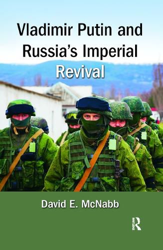 Cover image for Vladimir Putin and Russia's Imperial Revival