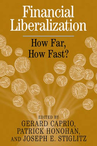 Cover image for Financial Liberalization: How Far, How Fast?