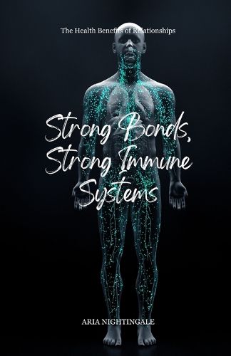 Cover image for Strong Bonds, Strong Immune Systems