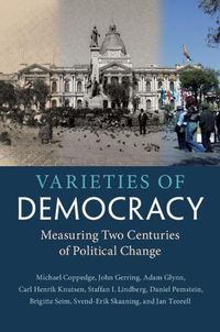 Cover image for Varieties of Democracy: Measuring Two Centuries of Political Change