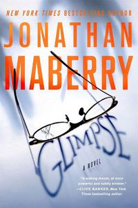 Cover image for Glimpse: A Novel