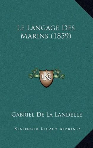 Le Langage Des Marins (1859)