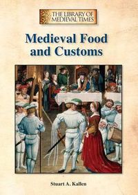 Cover image for Medieval Food and Customs