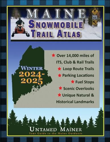 Cover image for 2024-2025 Maine Snowmobile Trail Map Atlas