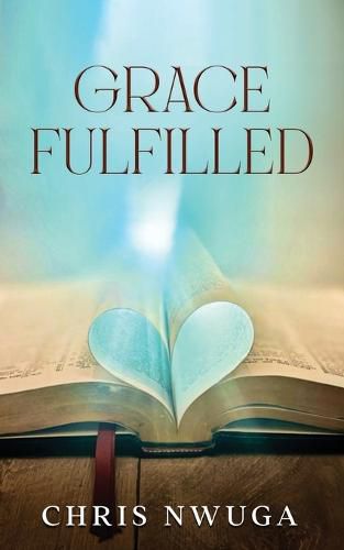 Cover image for Grace Fulfilled